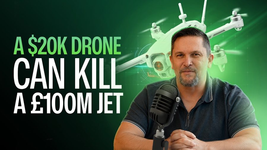 A $20k Drone Can Kill a £100m Jet